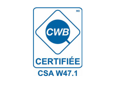 CWB — Certifié CSA W47.1 (soudage)